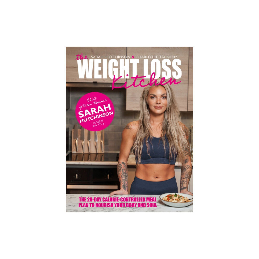 Meze Publishing The Weight Loss Kitchen (inbunden, eng)