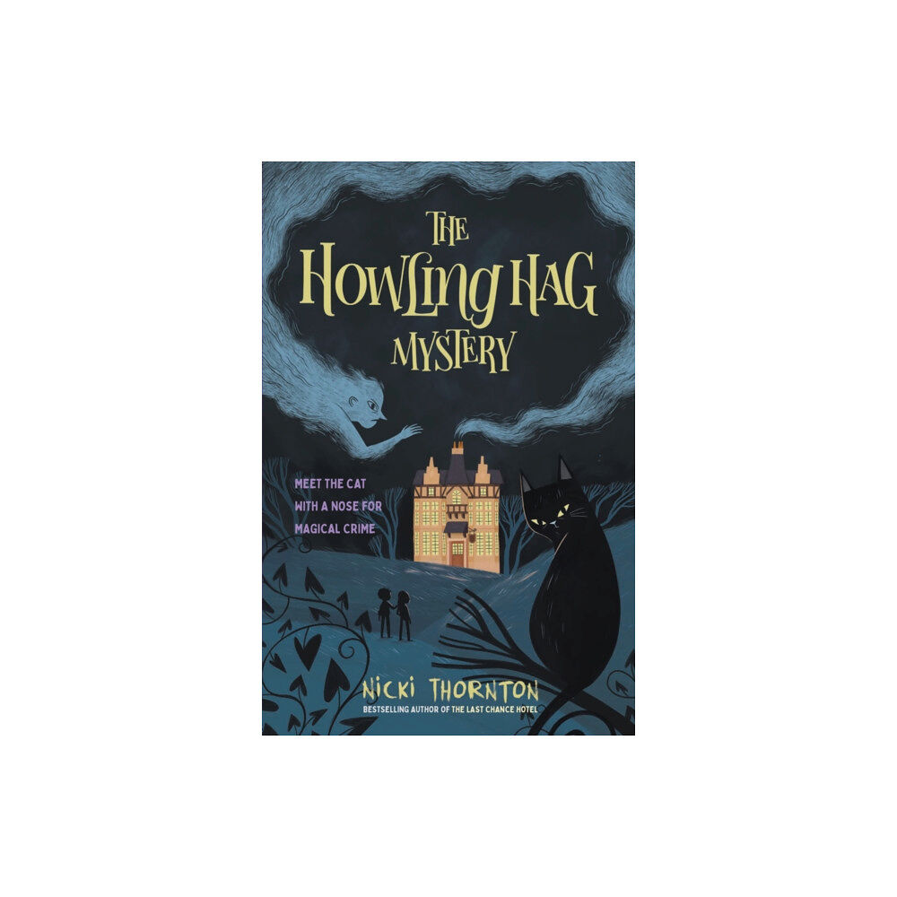 Chicken House Ltd The Howling Hag Mystery (häftad, eng)