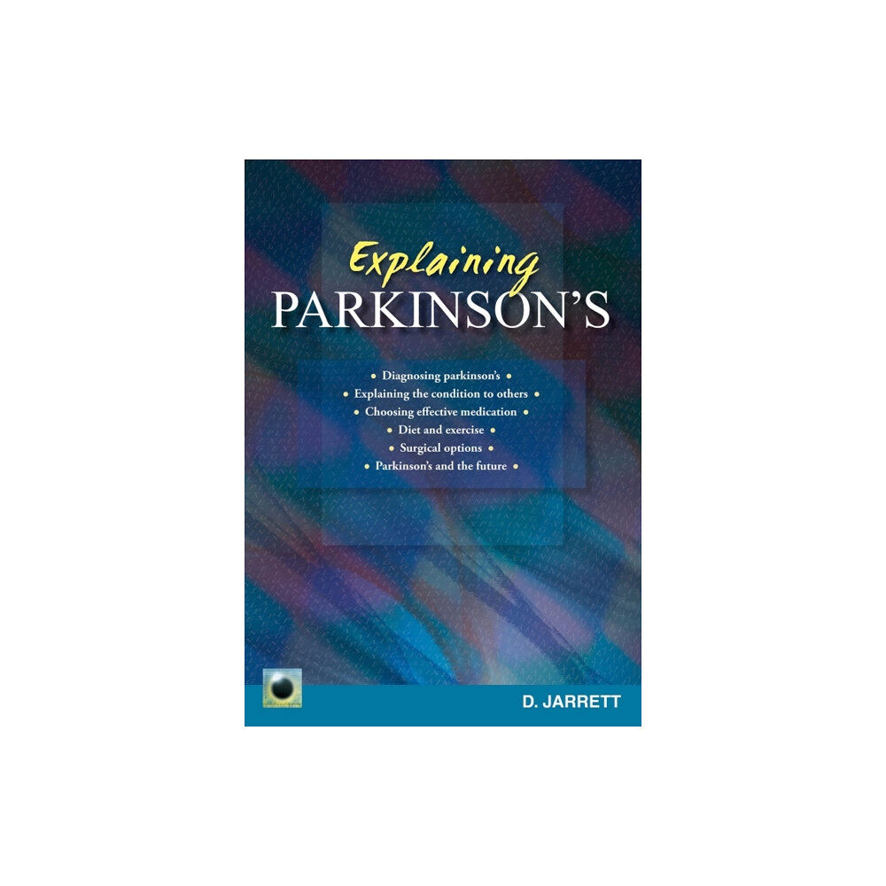 Straightforward Publishing Explaining Parkinson's (häftad, eng)