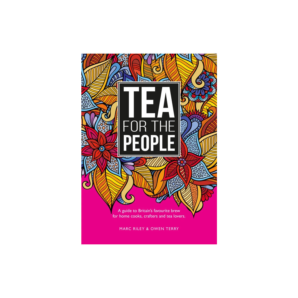 Meze Publishing Tea For The People (häftad, eng)