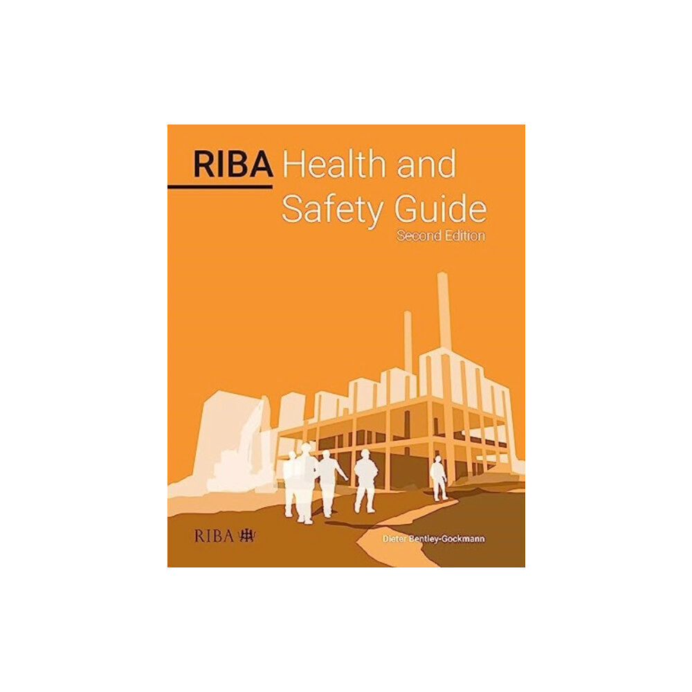 RIBA Publishing RIBA Health and Safety Guide 2023 (häftad, eng)