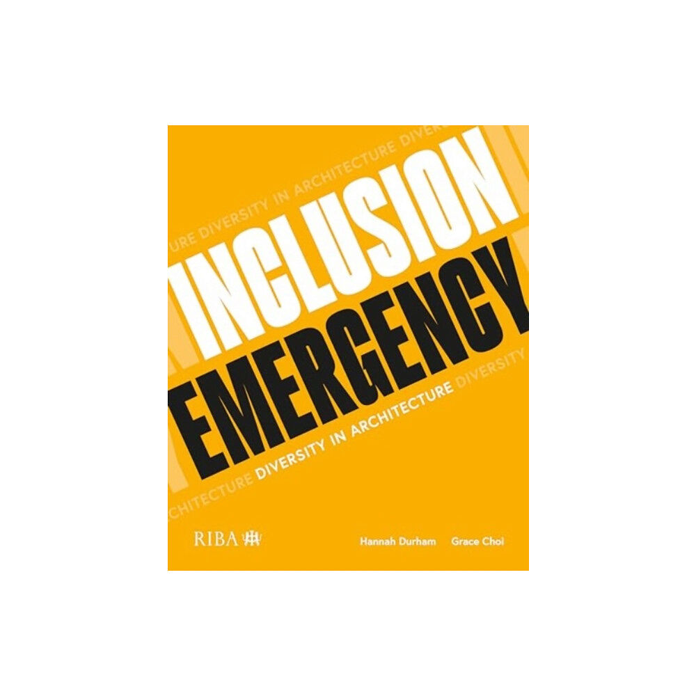 RIBA Publishing Inclusion Emergency (häftad, eng)