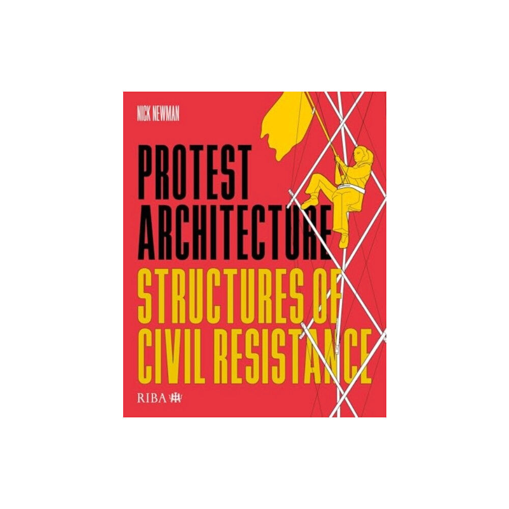 RIBA Publishing Protest Architecture (häftad, eng)