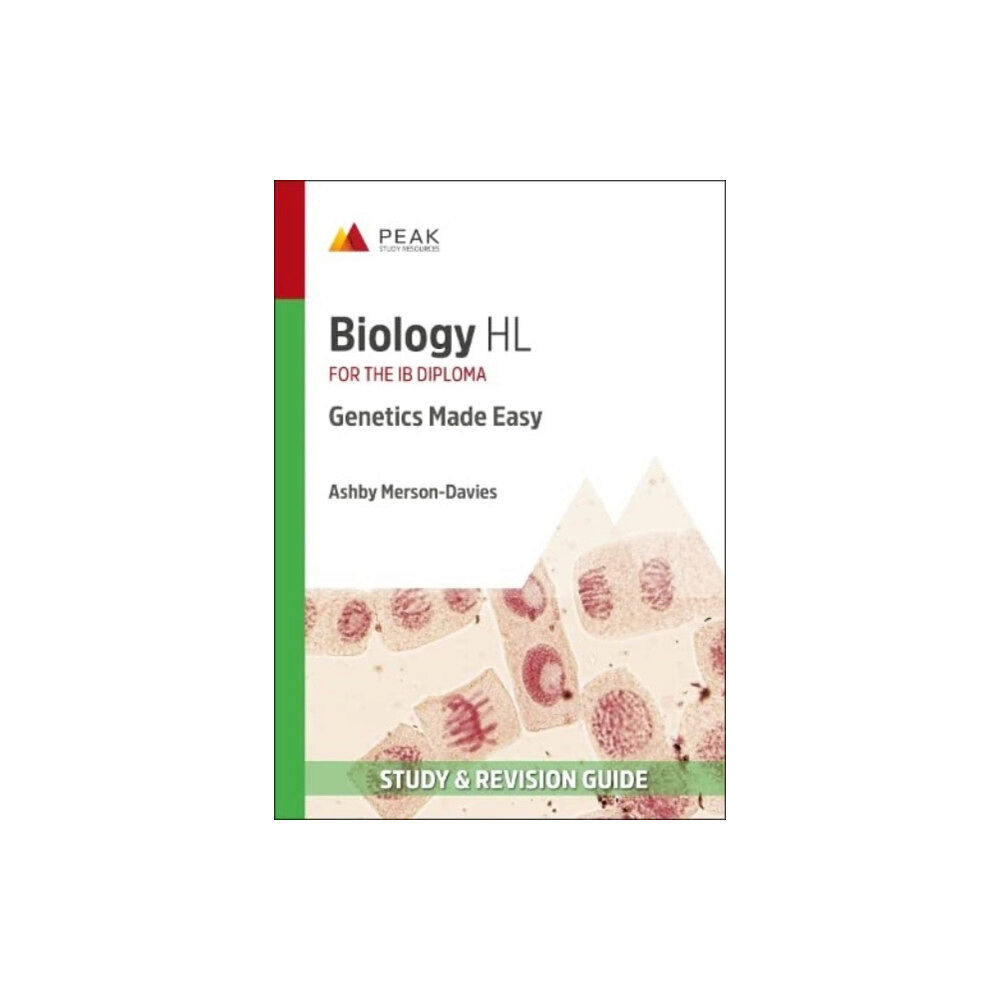 Peak Study Resources Ltd Biology HL: Genetics Made Easy (häftad, eng)