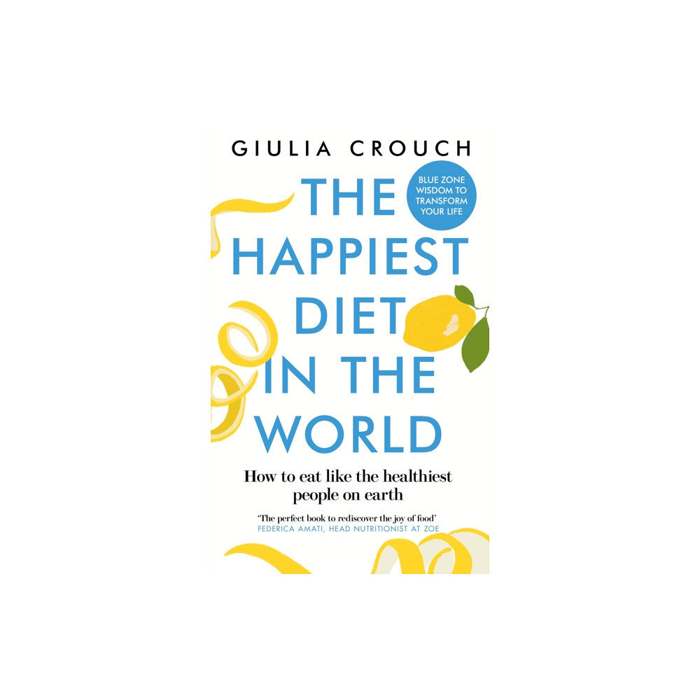 New River Books Ltd The Happiest Diet in the World (häftad, eng)