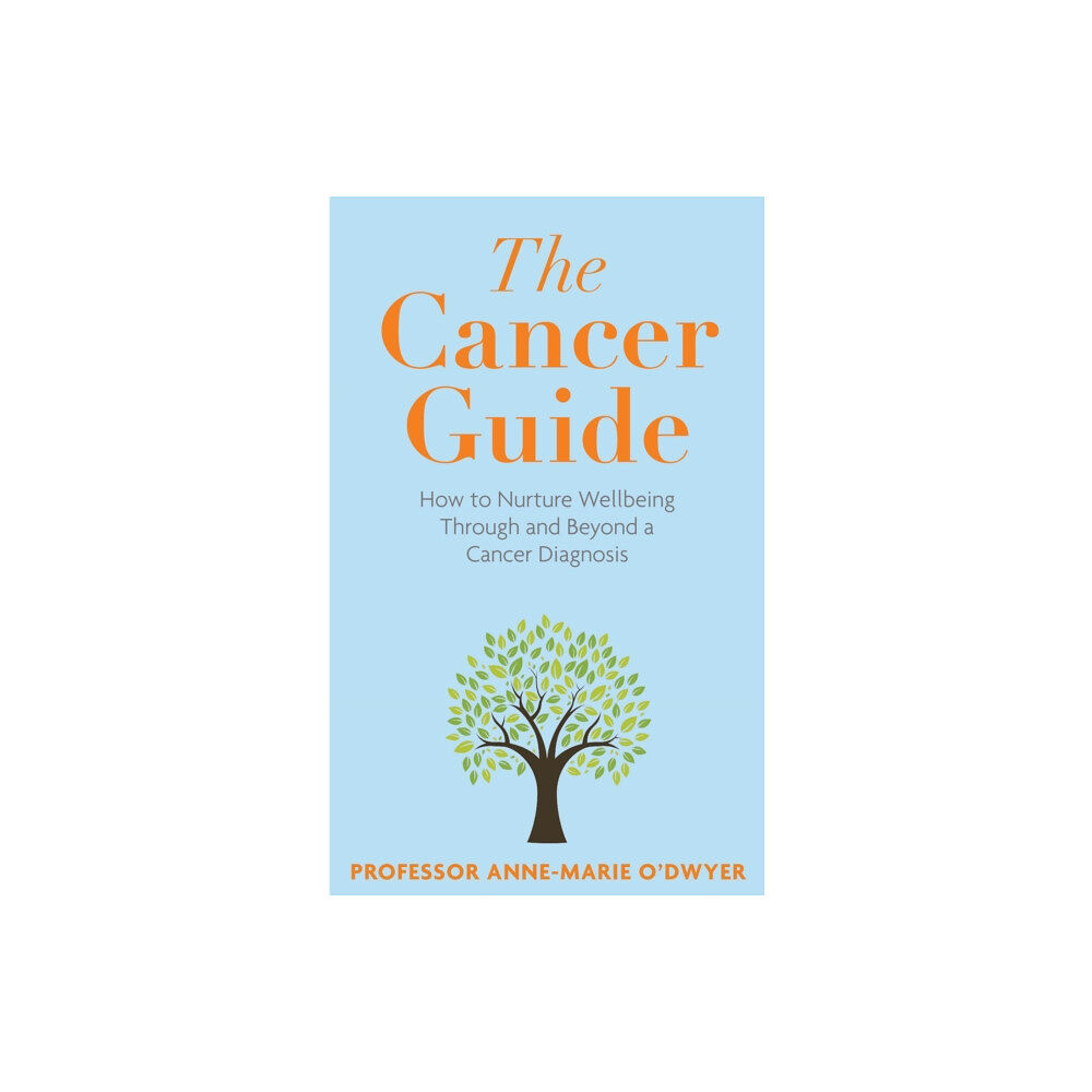 Bedford Square Publishers The Cancer Guide (häftad, eng)