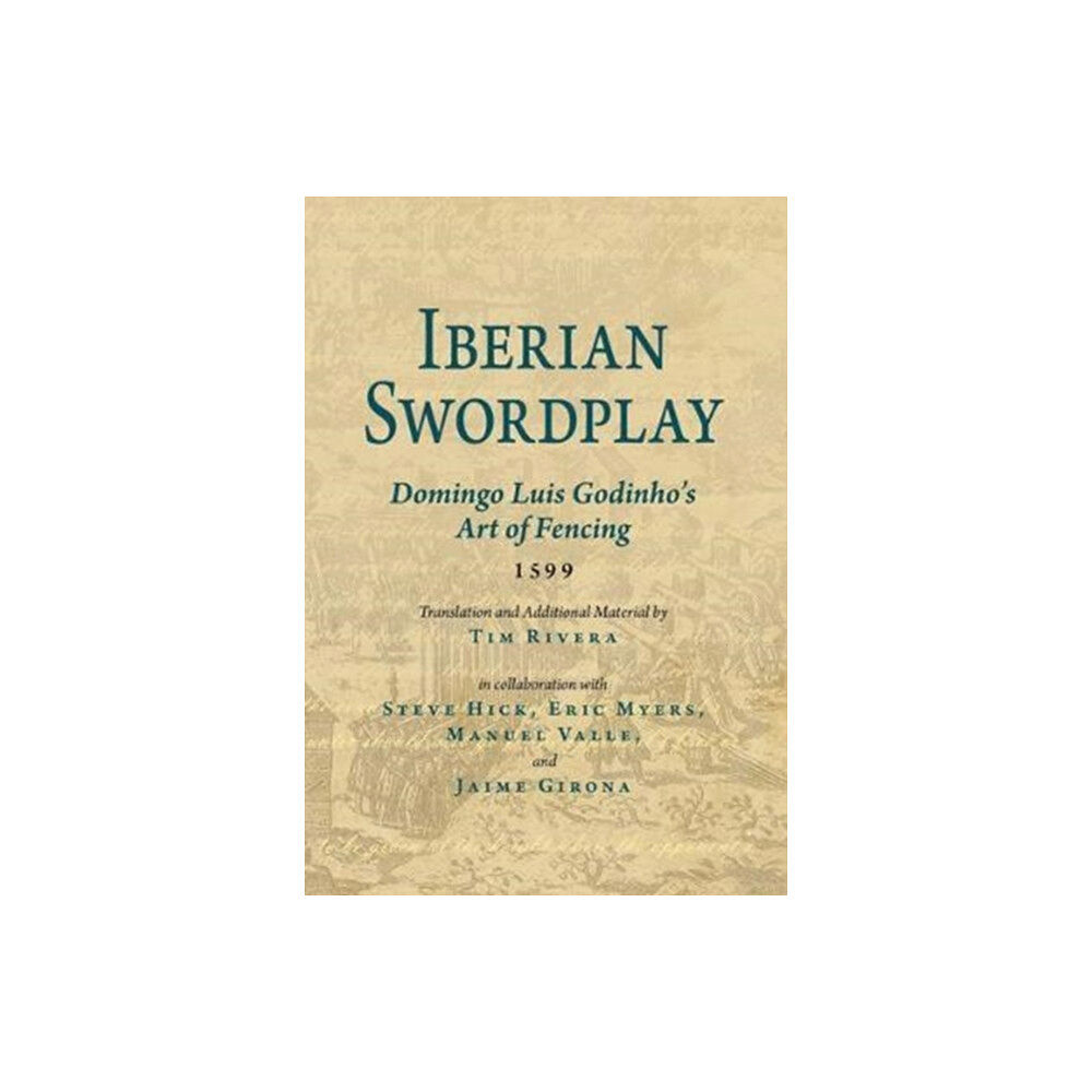 FreeLance Academy Press Iberian Swordplay (häftad, eng)