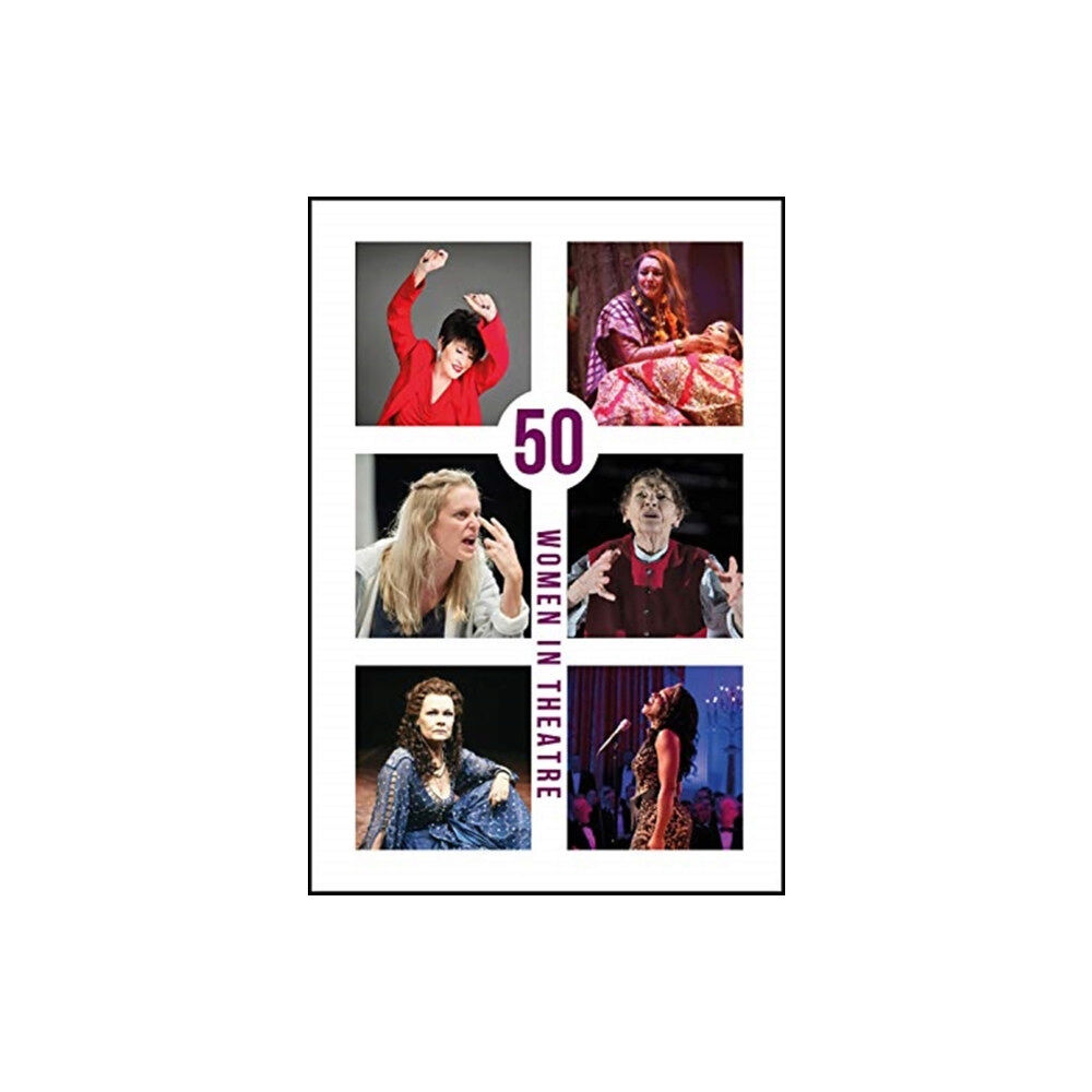 Aurora Metro Publications 50 Women in Theatre (inbunden, eng)