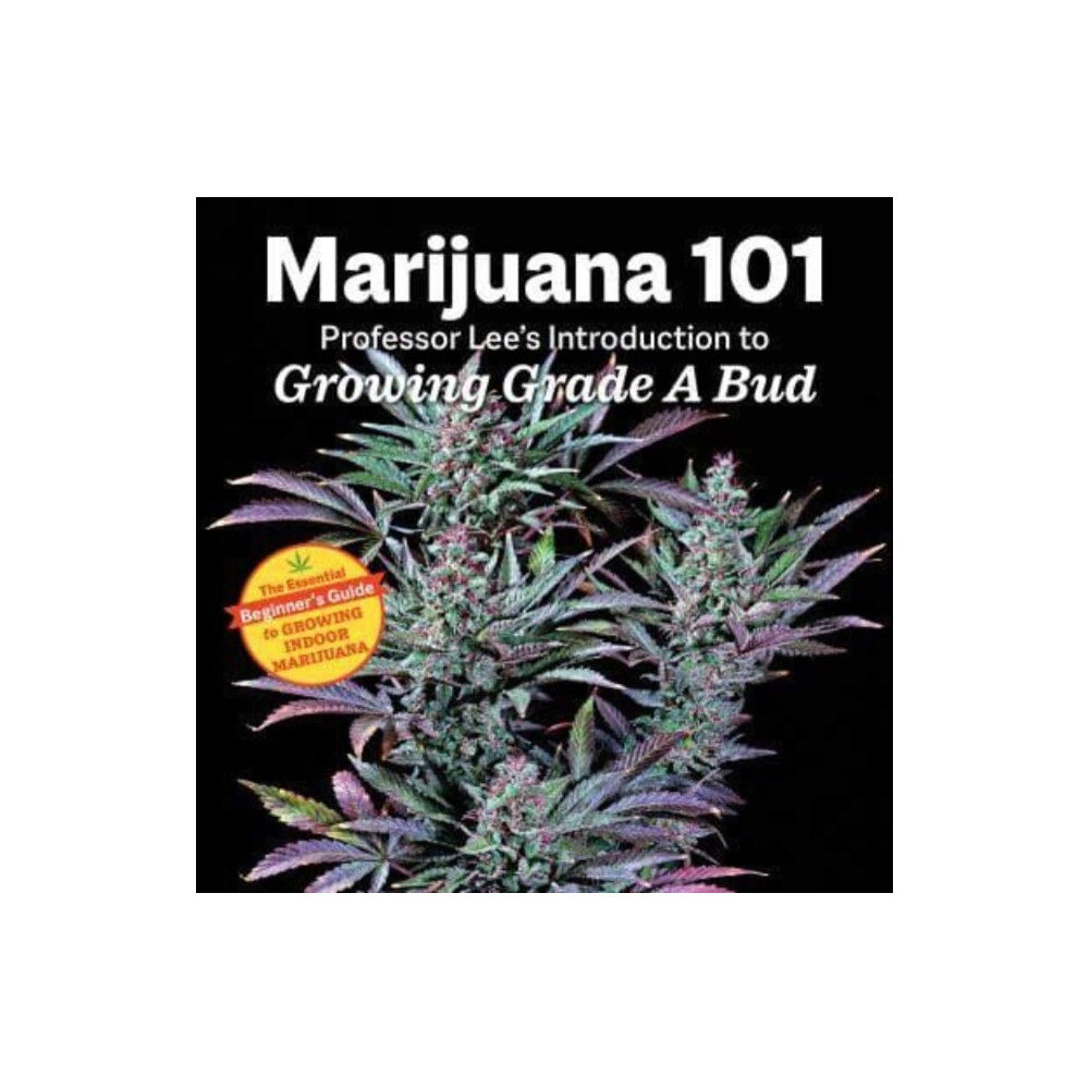 Green Candy Marijuana 101 (häftad, eng)