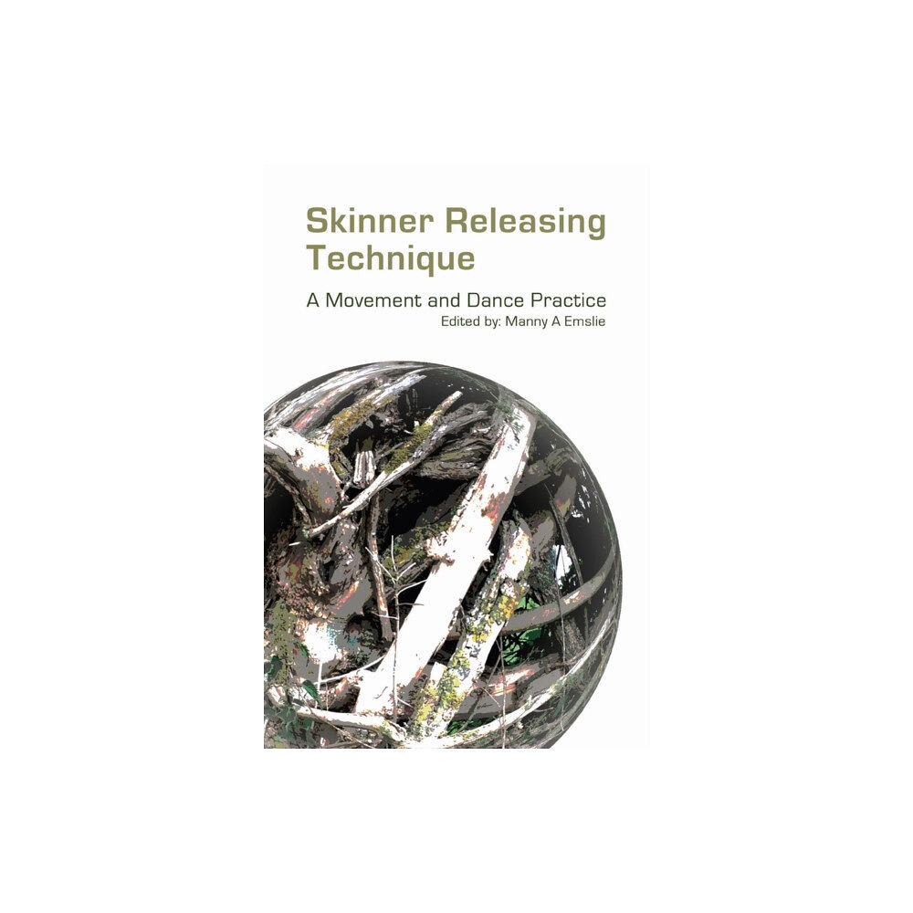 Triarchy Press Skinner Releasing Technique (häftad, eng)