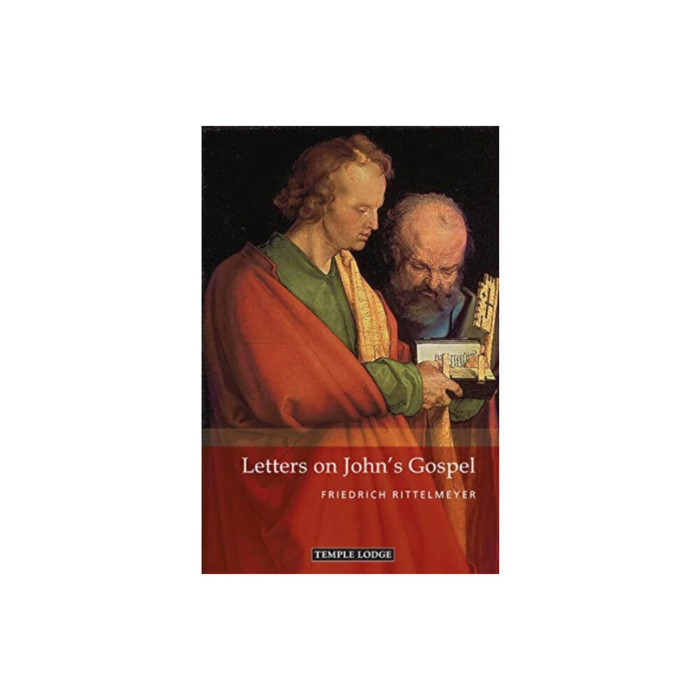 Temple Lodge Publishing Letters on John's Gospel (häftad, eng)