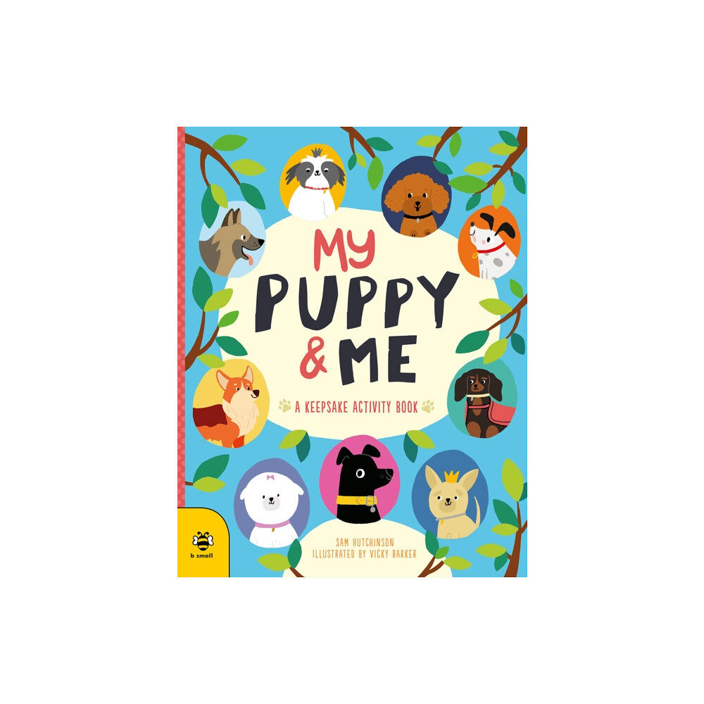 b small publishing limited My Puppy & Me (häftad, eng)