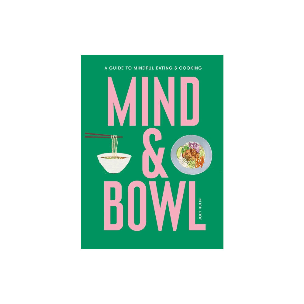 Orion Publishing Co Mind & Bowl (inbunden, eng)