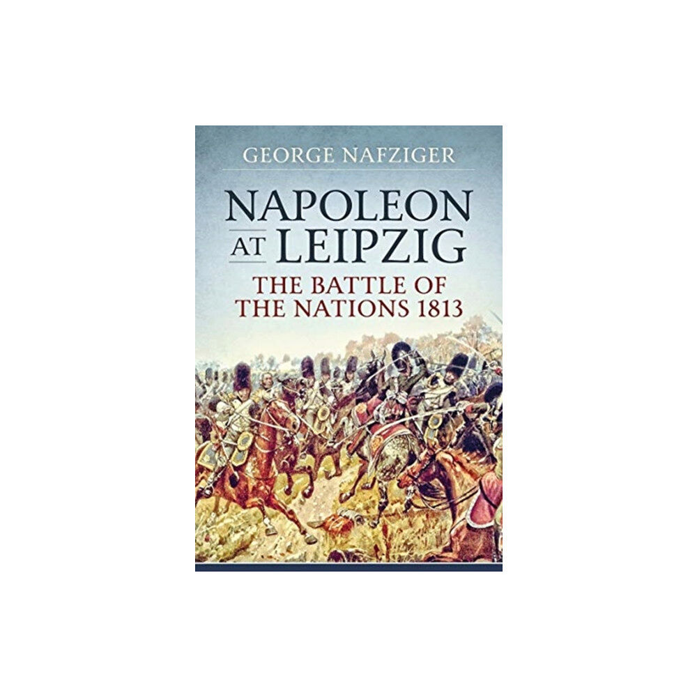 Helion & Company Napoleon at Leipzig (häftad, eng)