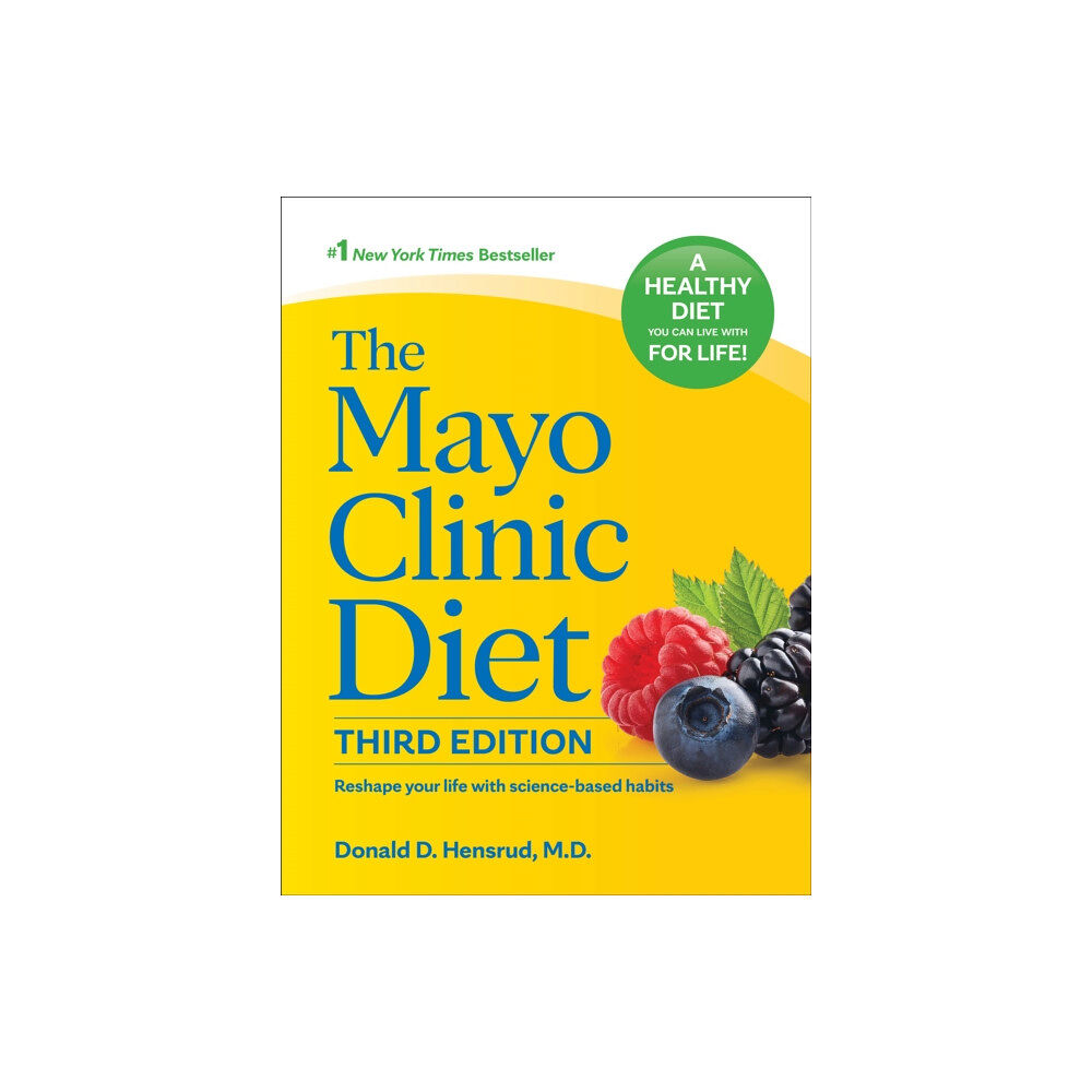 Mayo Clinic Press The Mayo Clinic Diet, 3rd edition (inbunden, eng)