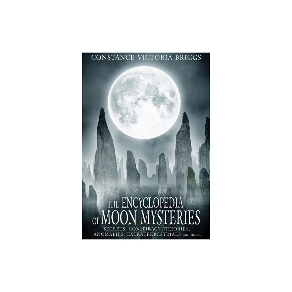 Adventures Unlimited Press The Encyclopedia of Moon Mysteries (häftad, eng)