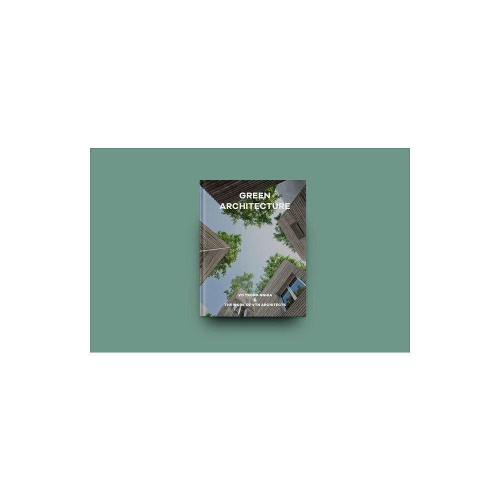 Oscar Riera Ojeda Publishers Limited Green Architecture (inbunden, eng)