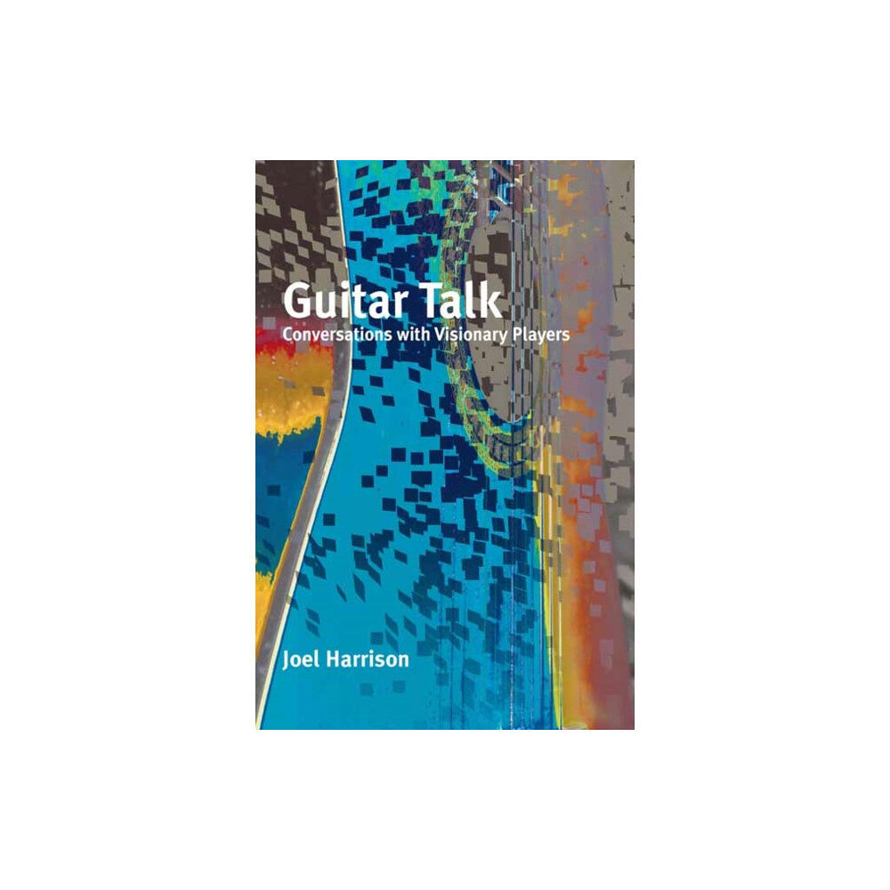 Terra Nova Press Guitar Talk (häftad, eng)