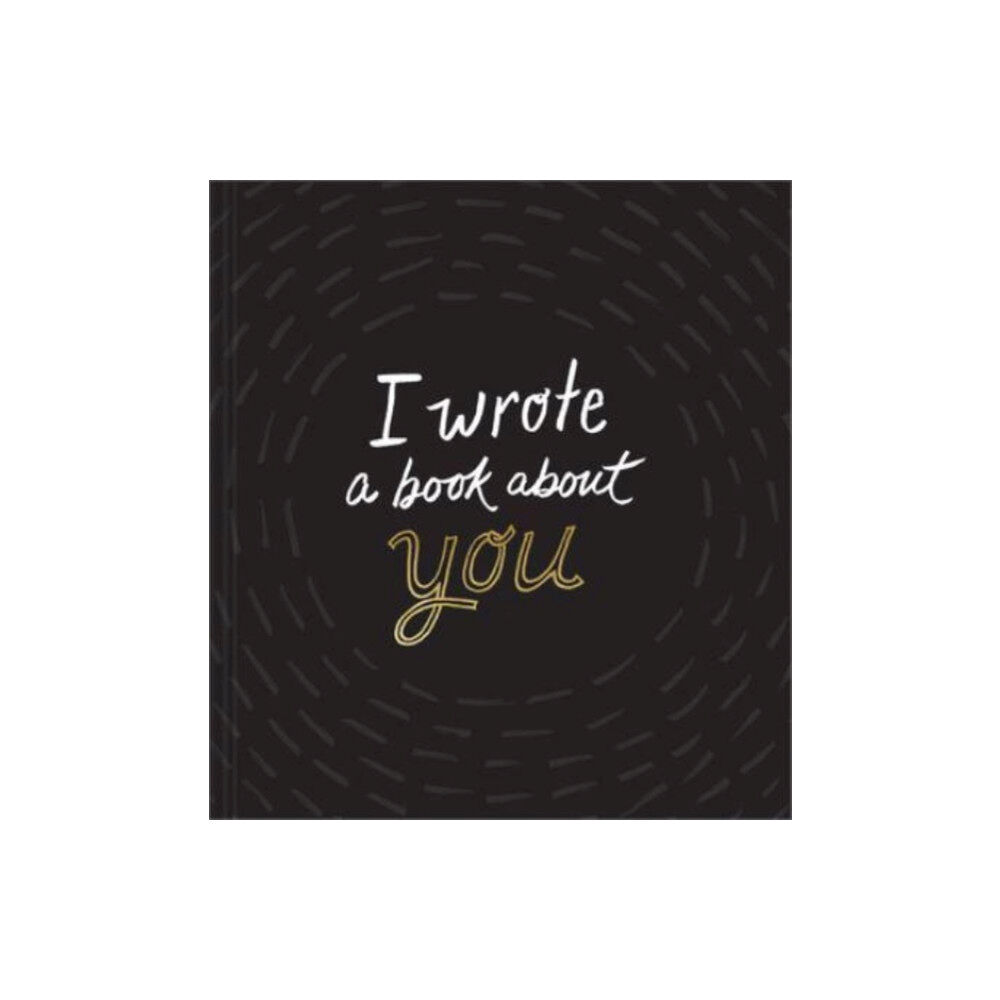 Compendium Inc. I Wrote a Book about You (inbunden, eng)