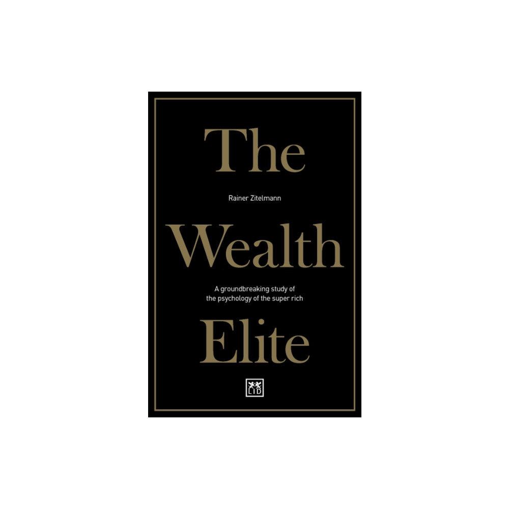 LID Publishing The Wealth Elite (häftad, eng)