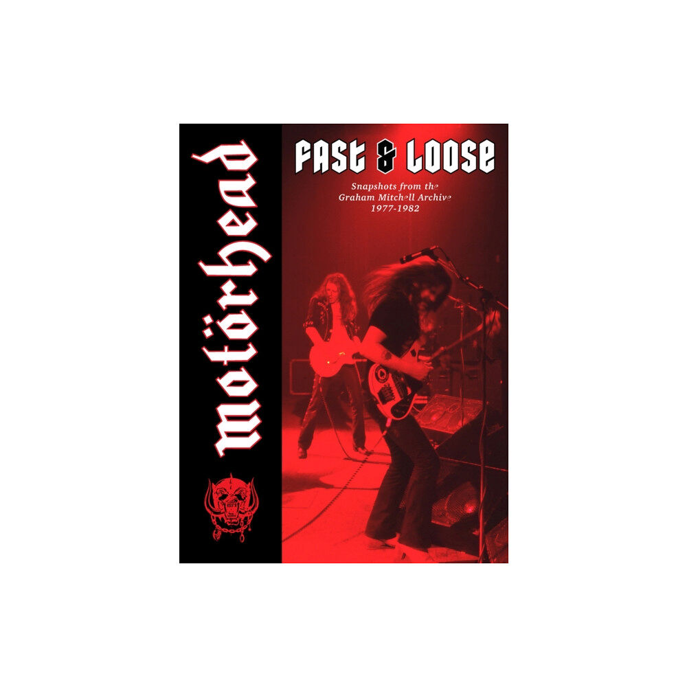 BMG Books Motoerhead: Fast & Loose (inbunden, eng)