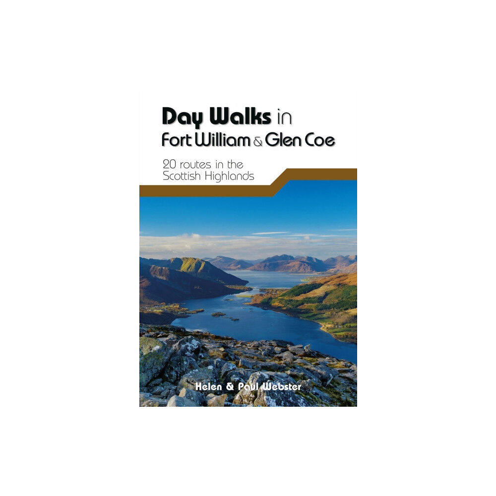 Vertebrate Publishing Ltd Day Walks in Fort William & Glen Coe (häftad, eng)