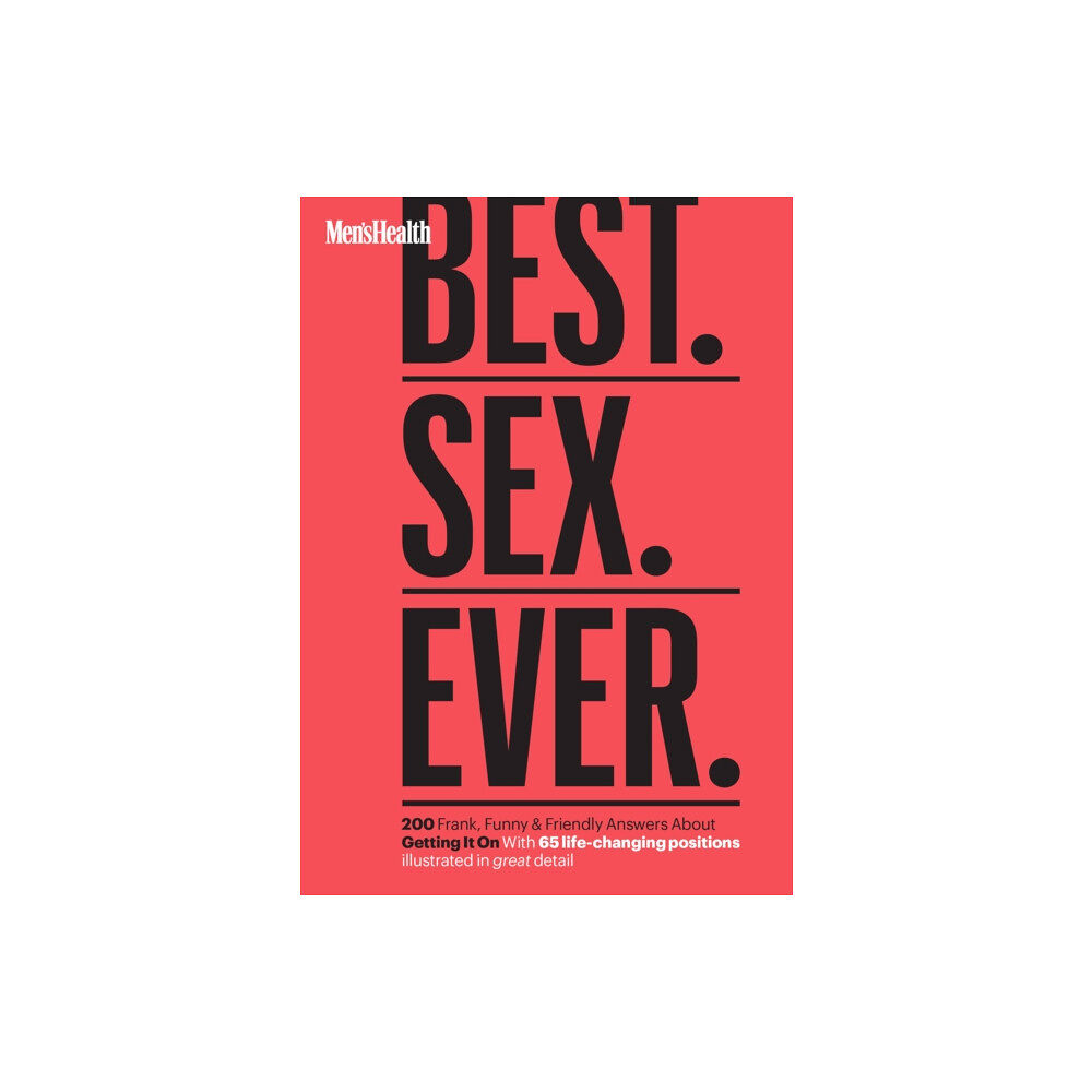 Hearst Home Books Men's Health Best. Sex. Ever. (häftad, eng)