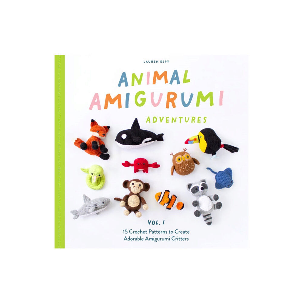 Random House USA Inc Animal Amigurumi Adventures Vol. 1 (inbunden, eng)