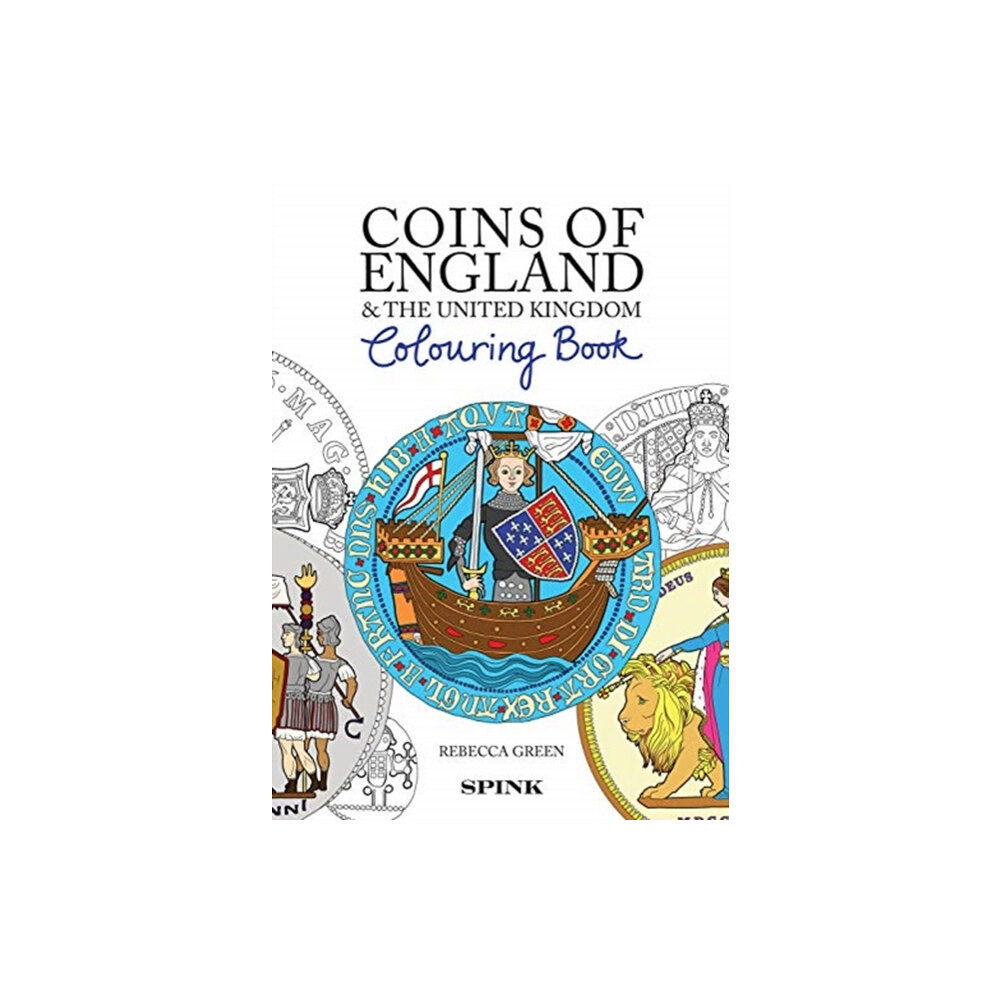 Spink & Son Ltd Coins of England Colouring Book (häftad, eng)