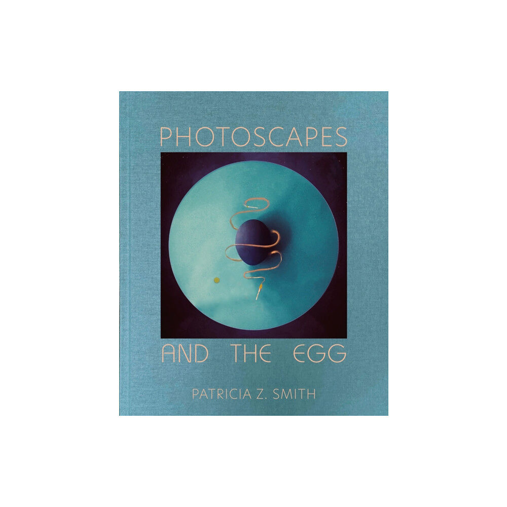 Oro Editions Photoscapes and the Egg (inbunden, eng)