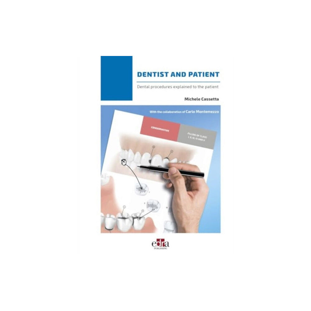 Edra Publishing US LLC Dentist And Patient (bok, spiral, eng)