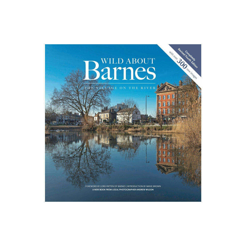 Unity Print and Publishing Ltd Wild about Barnes (inbunden, eng)