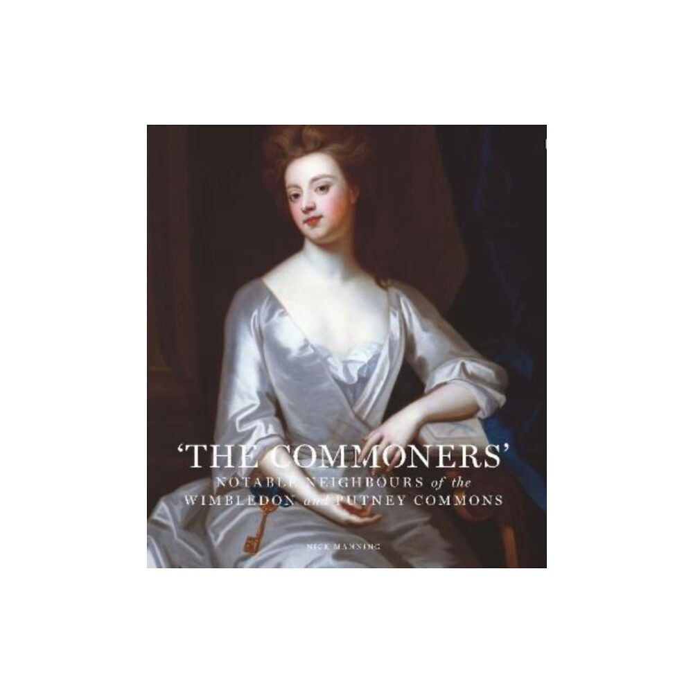 Unity Print and Publishing Ltd The Commoners (inbunden, eng)