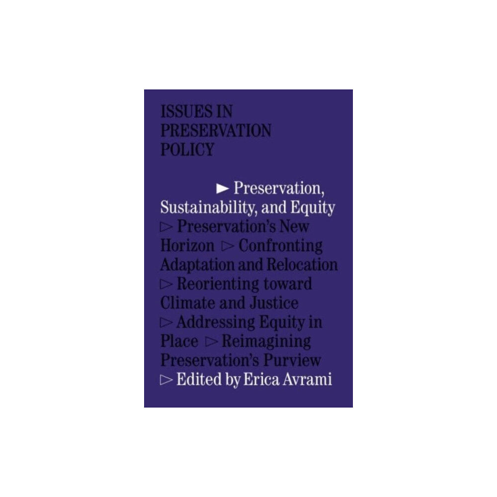 Columbia Books on Architecture and the City Preservation, Sustainability, and Equity (häftad, eng)