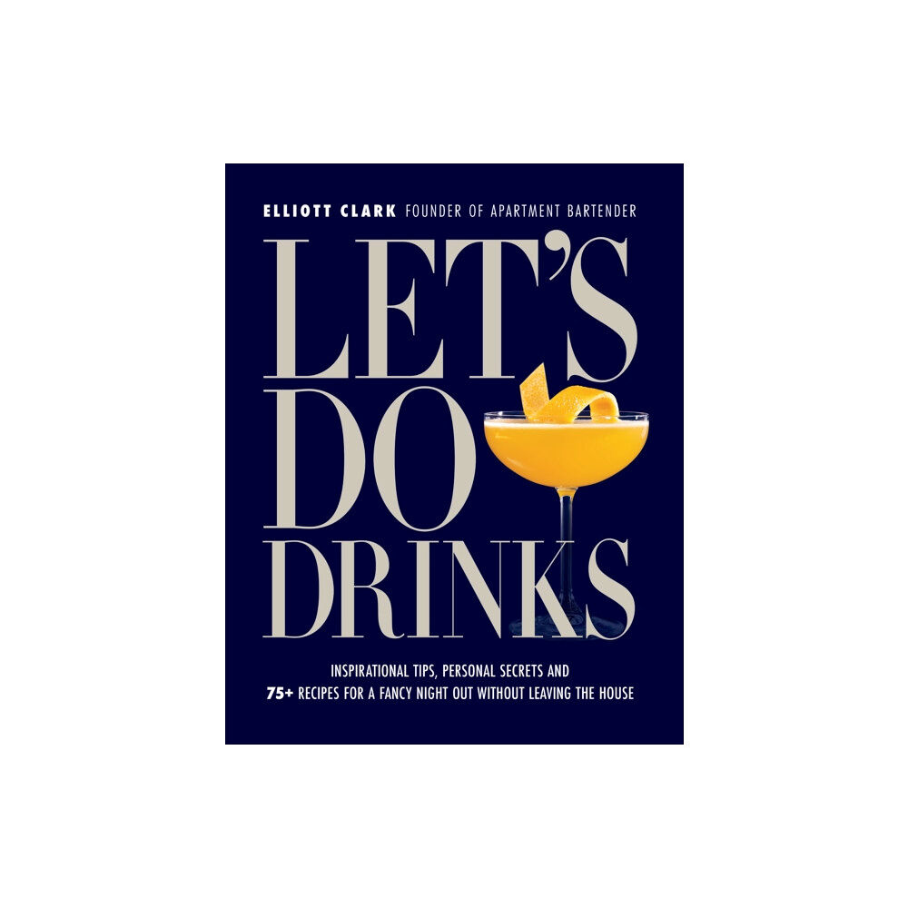 Media Lab Books Let's Do Drinks (inbunden, eng)