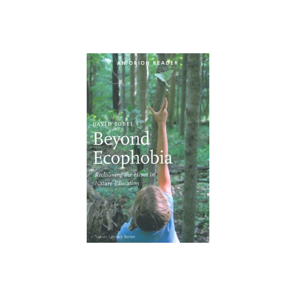 Orion Magazine Beyond Ecophobia (häftad, eng)