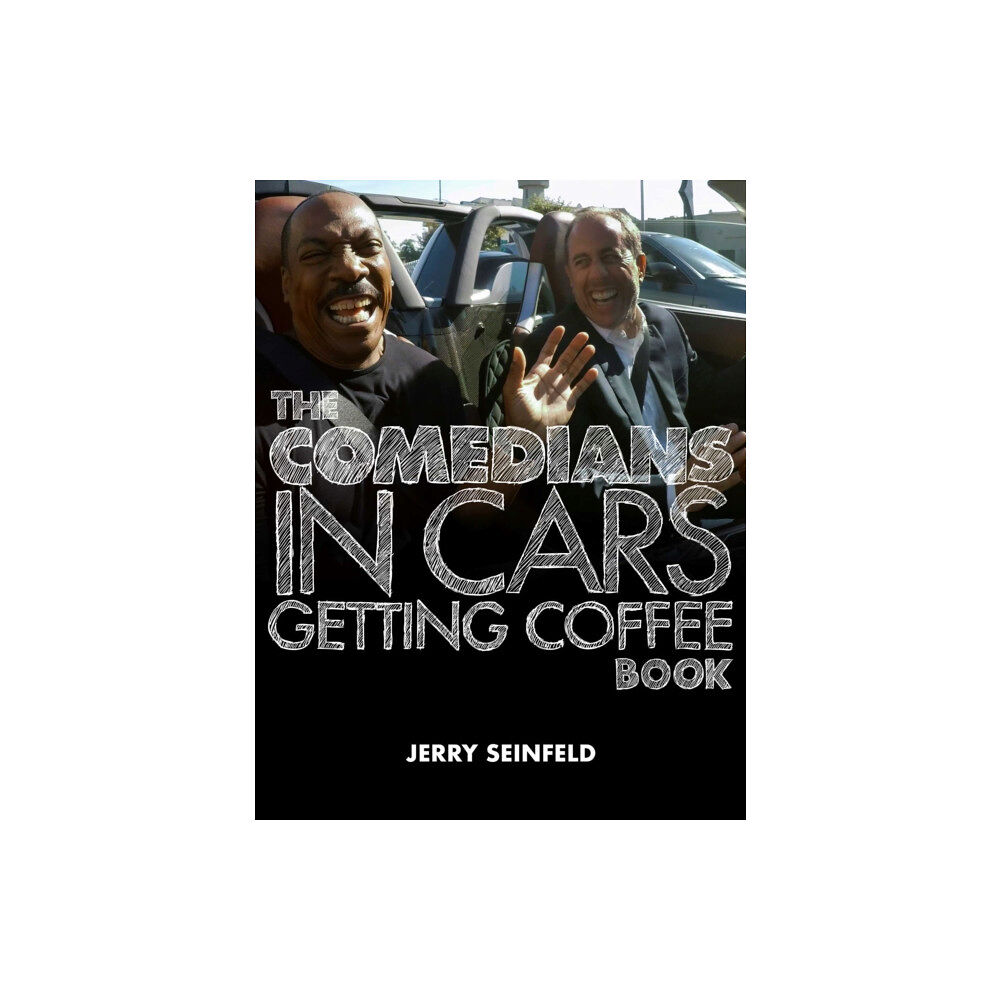 Simon & Schuster The Comedians in Cars Getting Coffee Book (inbunden, eng)