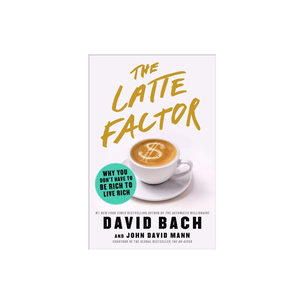 Simon & Schuster The Latte Factor (inbunden, eng)