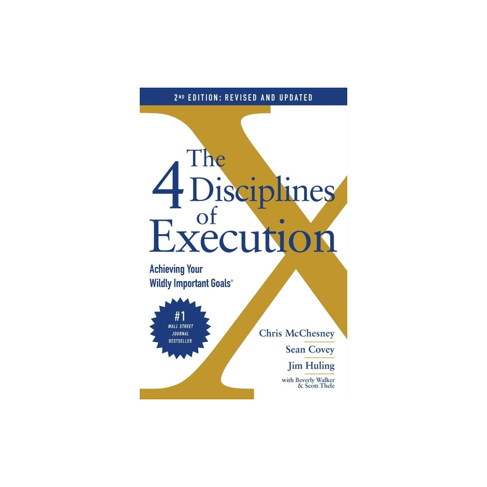 Simon & Schuster The 4 Disciplines of Execution: Revised and Updated (häftad, eng)