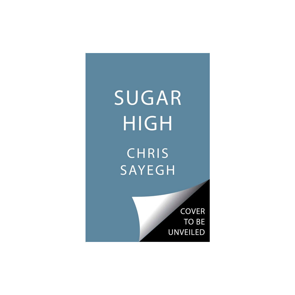 Simon & Schuster Sugar High (inbunden, eng)