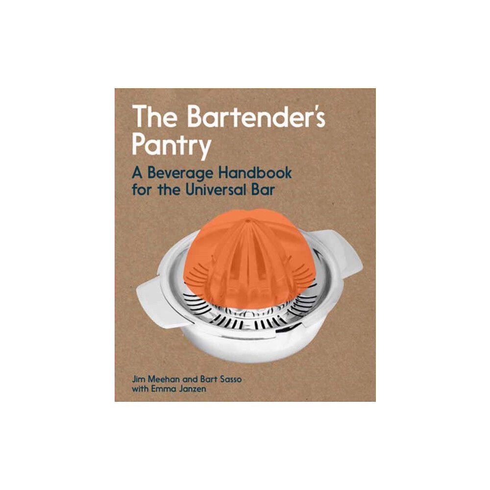 Potter/Ten Speed/Harmony/Rodale The Bartender's Pantry (häftad, eng)