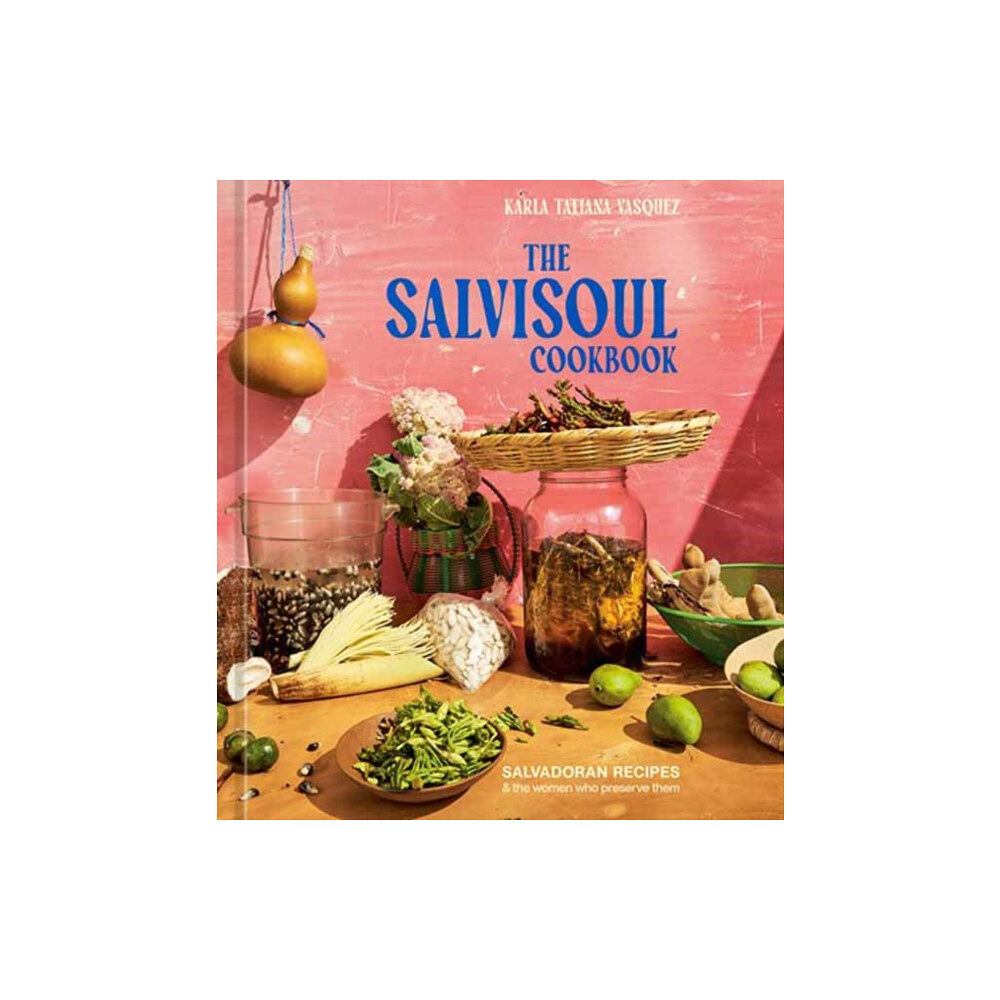 Potter/Ten Speed/Harmony/Rodale The SalviSoul Cookbook (inbunden, eng)