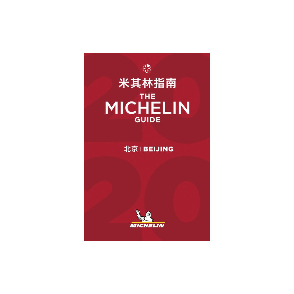 Michelin Editions Des Voyages Beijing - The MICHELIN Guide 2020 (häftad, eng)