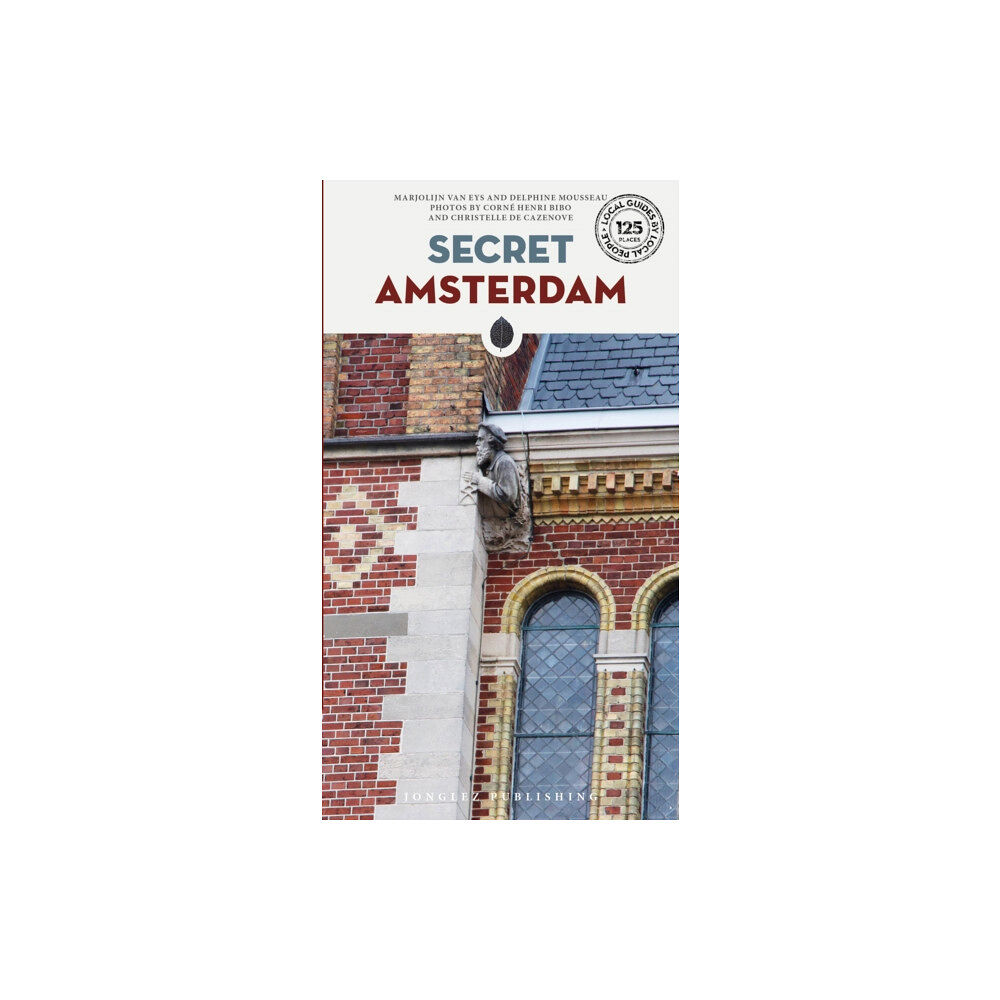 Jonglez Secret Amsterdam Guide (häftad, eng)