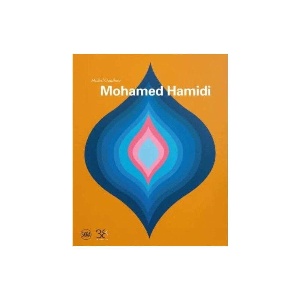 Editions Skira Paris Mohamed Hamidi (Bilingual edition) (häftad, eng)