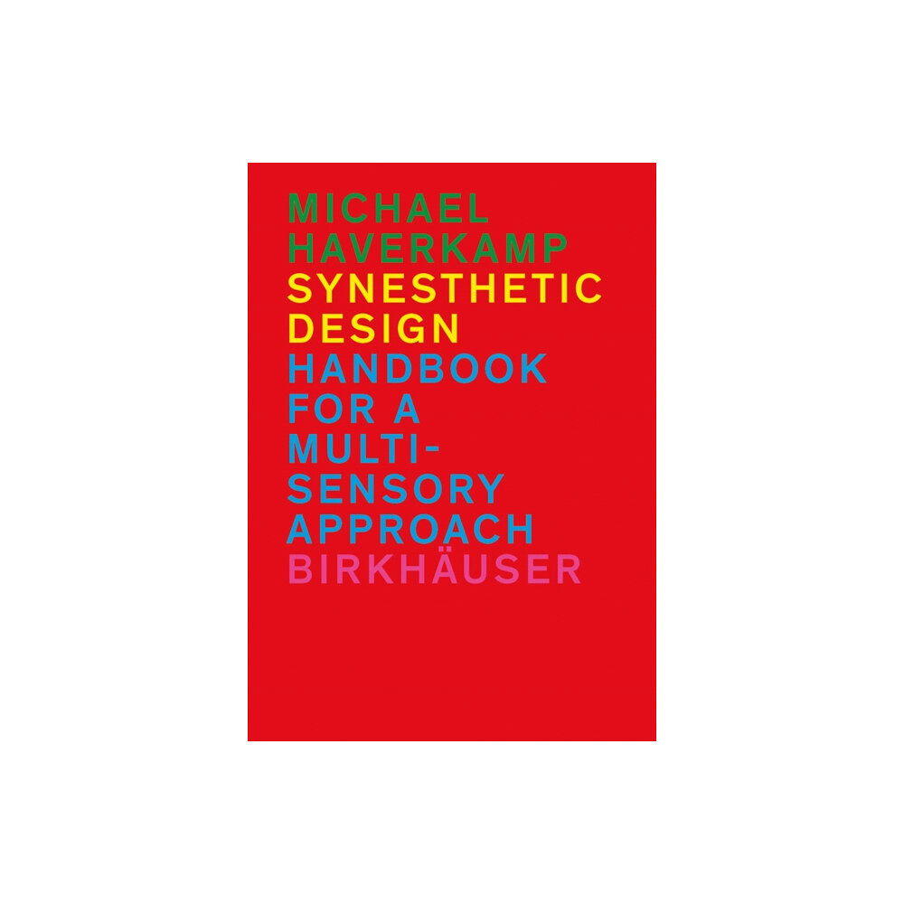 Birkhauser Synesthetic Design (inbunden, eng)