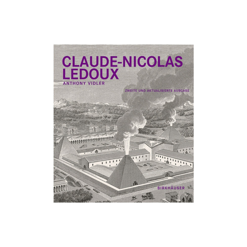 Birkhauser Claude-Nicolas Ledoux (inbunden, ger)