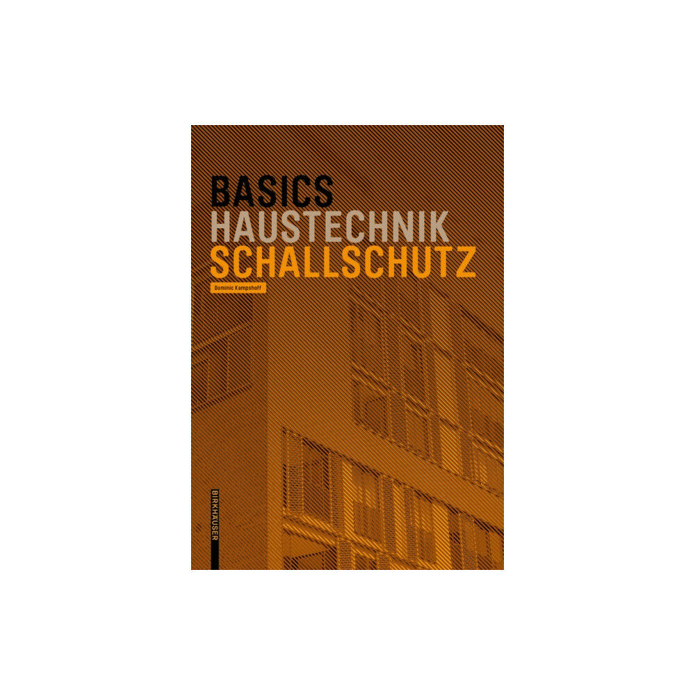 Birkhauser Verlag AG Basics Schallschutz (häftad, ger)