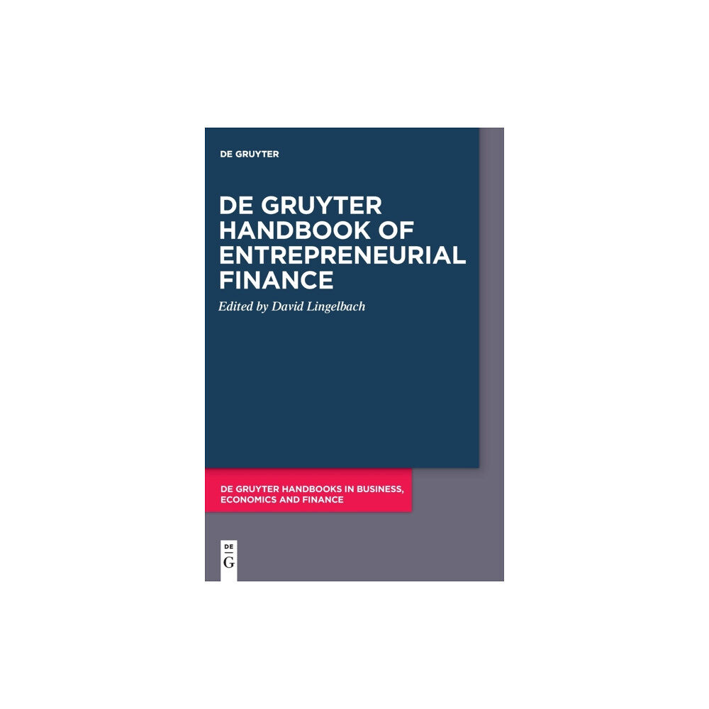 De Gruyter De Gruyter Handbook of Entrepreneurial Finance (inbunden, eng)