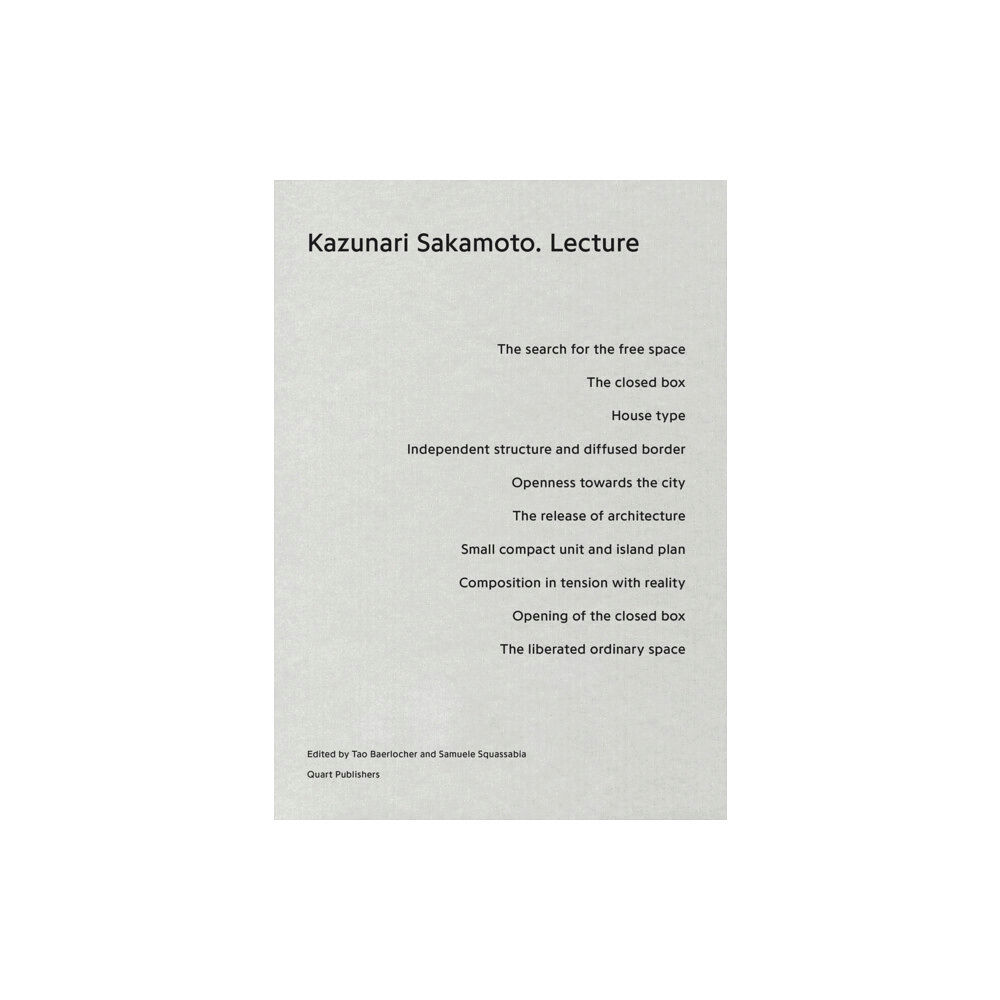 Quart Publishers Kazunari Sakamoto: Lecture (häftad, eng)